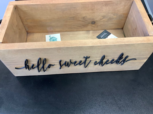 Hello Sweet Cheeks Crate